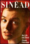 Sinead: Her Life and Music (Paperback)