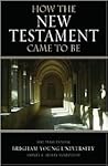How the New Testa...