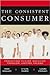 The Consistent Consumer: Predicting Future Behavior through Lasting Values