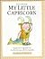 My Little Capricorn: A Parent's Guide to the Little Star of the Family