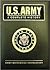 U.S. Army: A Complete History