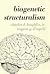 Biogenetic Structuralism by Charles D. Laughlin