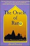 The Oracle of Rama: An Adaptation of Rama Ajna Prashna of Goswami Tulsidas; with commentary The Oracle of Rama: An Adaptation of Rama Ajna Prashna of Goswami Tulsidas; with commentary