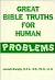 Great Bible Truths for Human Problems