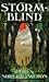 Storm Blind