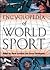 Encyclopedia of World Sport...