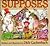 Supposes