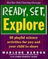 Ready, Set, Explore (Ready, Set, Learn Series)