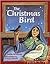 The Christmas Bird by Sallie Ketcham