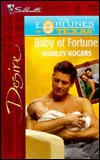 Baby of Fortune (Fortunes of Texas)
