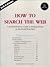 How to Search the Web : A Q...