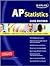 Kaplan AP Statistics, 2008 Edition by Bruce Simmons