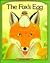 The Fox's Egg (English and Japanese Edition)