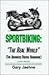 Sportbiking: The Real World (The Advanced Riders Handbook)
