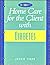 Home Care for the Client with Diabetes by Jetta Fuzy