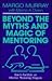 Beyond the Myths and Magic ...