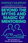 Beyond the Myths ...