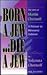 Born a Jew...Die a Jew by Yohanna Chernoff