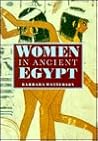 Women in Ancient Egypt Women in Ancient Egypt
