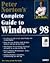 Peter Norton's Complete Guide to Windows 98 (Peter Norton (Sams))