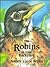 The Robins in Your Backyard by Nancy Carol Willis