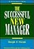The Successful New Manager (Worksmart Series)