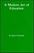 A Modern Art of Education by Rudolf Steiner