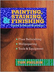 Painting, Staining, and Finishing (Hardcover)