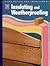 Insulating and Weatherproofing (HOME REPAIR AND IMPROVEMENT (UPDATED SERIES))