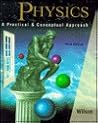 Physics: A Practical and Conceptual Approach (Saunders Golden Sunburst Series) Physics: A Practical and Conceptual Approach (Saunders Golden Sunburst Series)