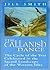 The Callanish Dance: The Cycle of the Year Celebrated in the Sacred Landscape of the Western Isles