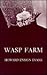 Wasp Farm by Howard E. Evans