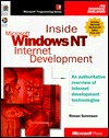Inside Microsoft Windows Nt Internet Development (Microsoft Programming Series)