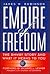 Empire of Freedom: The Amway Story and What It Means to You