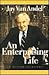 An Enterprising Life: An Au...