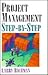 Project Management Step-By-Step