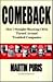 Comeback : How Seven Straight-Shooting CEOs Turned Around Troubled Companies