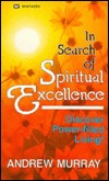 In Search of Spiritual Excellence