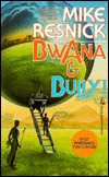 Bwana & Bully (Mass Market Paperback)