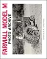Farmall Model m Photo Archive (Iconografix Photo Archive)