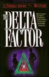 The Delta Factor (Thomas Locke Mystery)