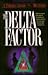 The Delta Factor (Thomas Locke Mystery)