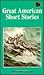 Great American Short Stories