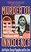 Murder of Innocence by Joel Kaplan