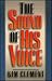 The Sound of His Voice by Kim Clement