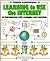 Learning to Use the Internet by Ernest Ackermann