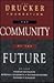 The Community of the Future by Frances Hesselbein
