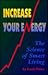 Increase Your Energy: The Science of Smart Living