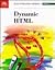 Dynamic HTML, Illustrated I...