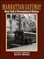 Manhattan Gateway: New York's Pennsylvania Station (Golden Years of Railroading)